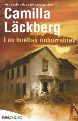 Las Huellas Imborrables - Camilla Lackberg - cover