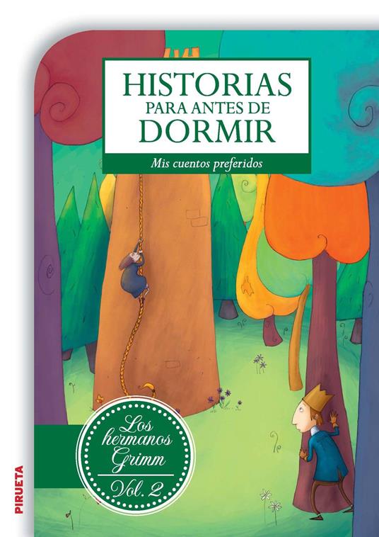 Historias para antes de dormir. Vol. 2 Hermanos Grimm - Jacob y Wilhem Grimm,Susana Andrés - ebook