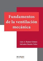Fundamentos de la ventilacion mecanica