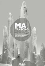Ma Yansong. From (global) modernity to (local) tradition. Entre la modernidad (global) y la tradicion (local)
