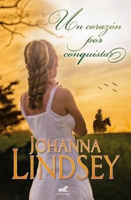 Un Corazon Por Conquistar - Johanna Lindsey - cover
