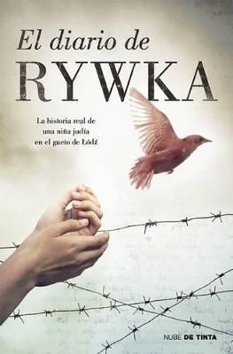 El diario de Rywka Lipszyc / The Diary of Rywka Lipszyc - Rywka Lipszy - cover