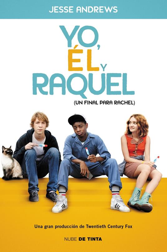 Yo, él y Raquel - Jesse Andrews,Rita Da Costa García - ebook