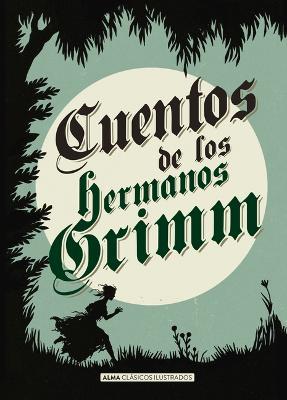 Cuentos de los hermanos Grimm - Bruder Grimm - cover