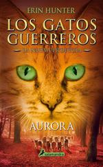 Los Gatos Guerreros | La Nueva Profecía 3 - Aurora