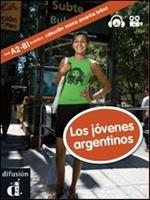 Los jovenes argentinos. Marca America latina. Ediz. Italia. Con DVD