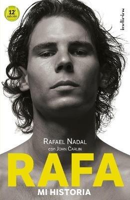 Rafa, Mi Historia -V2* - John Carlin - cover