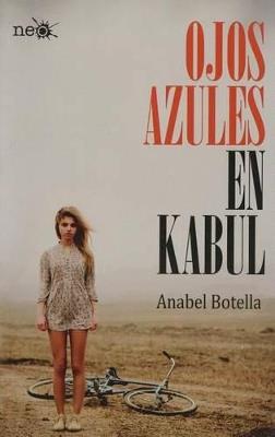 Ojos azules en Kabul - Anabel Botella Soler - cover