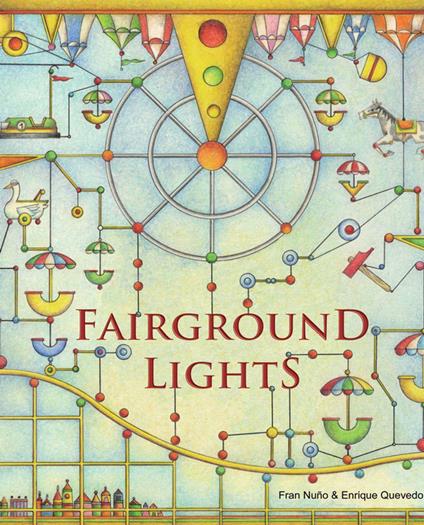 Fairground Lights - Fran Nuño,Enrique Quevedo,Jon Brokenbrow - ebook