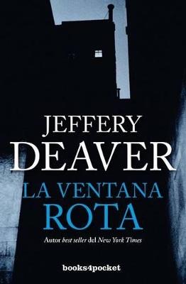 La ventana rota - JEFFERY DEAVER - cover