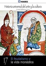 El feudalismo y la vida monástica