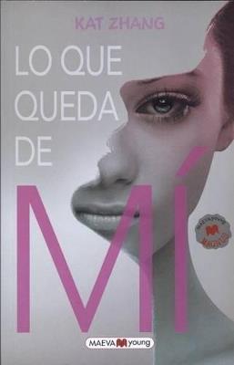 Lo que queda de mí - Kat Zhang - cover