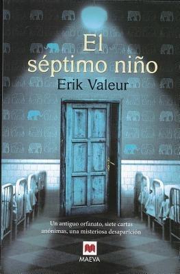 El Septimo Nino - Erik Valeur - cover