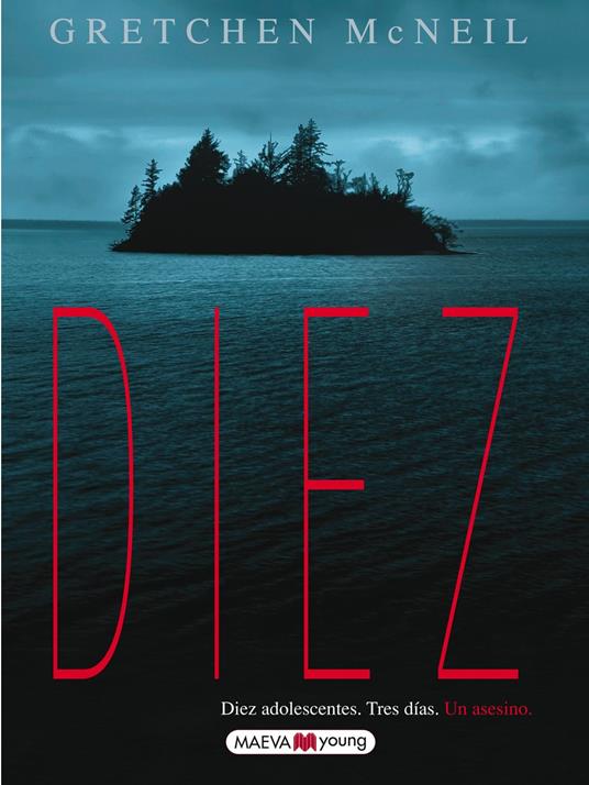 Diez - Gretchen McNeil,Daniel Hernández Chambers - ebook
