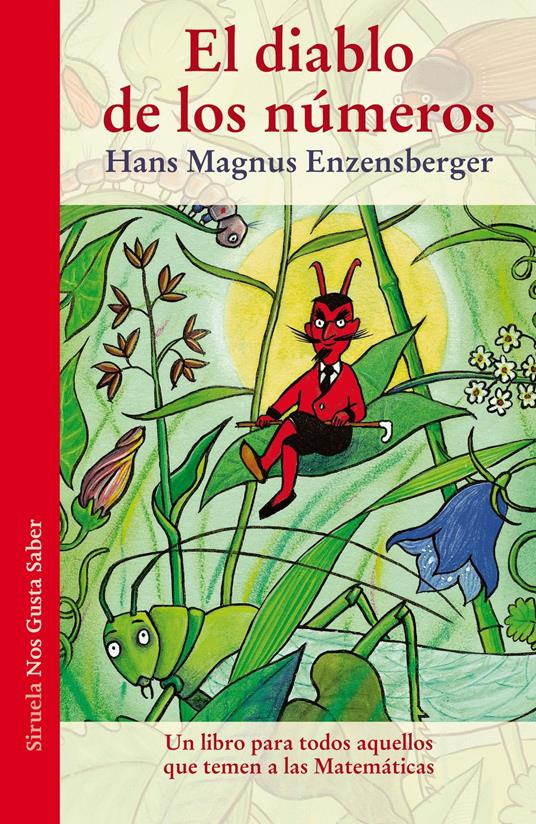 El diablo de los números - Hans Magnus Enzensberger,Rotraut Susanne Berner,Carlos Fortea - ebook
