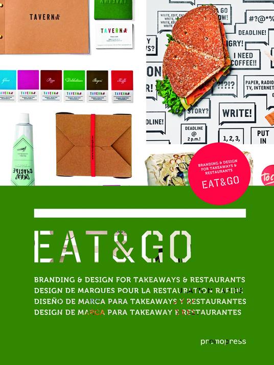 Eat & go. Branding & design indentity for takeaways & restaurants. Ediz. illustrata - Wang Shaoqiang - copertina