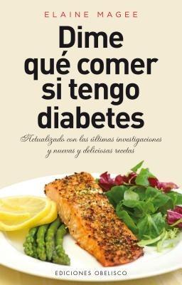 Dime Que Comer Si Tengo Diabetes - Elaine Magee - cover