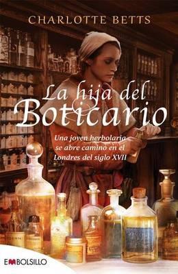 La Hija del Boticario - Charlotte Betts - cover