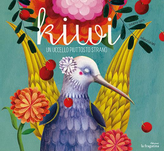 Kiwi. Ediz. illustrata - Susanna Isern - copertina