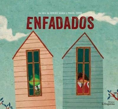 Enfadados - Roberto Aliaga,Miguel Cerro - copertina