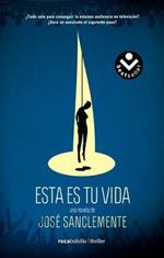 Esta es tu vida