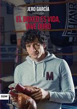 El boxeo es vida, vive duro