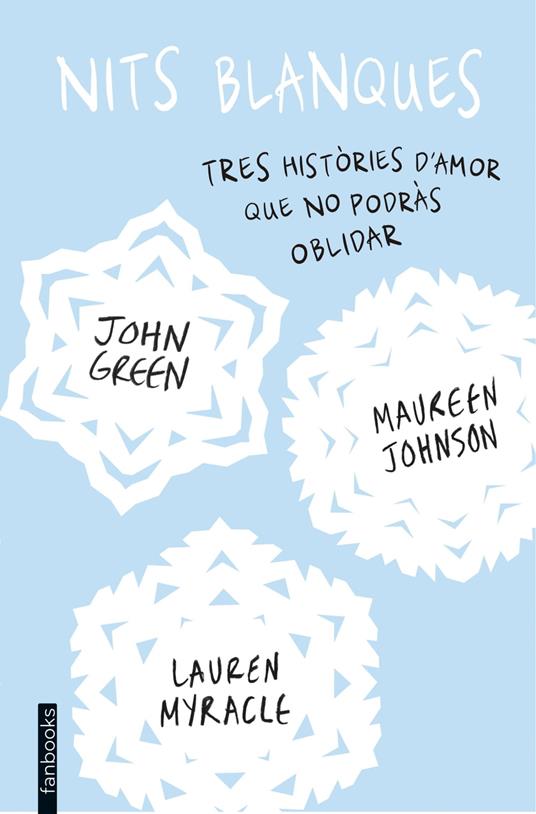 Nits blanques - John Green,Maureen Johnson,Anna Puente Llucià - ebook
