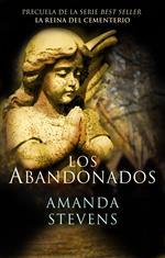 Los abandonados (La reina del cementerio 0)