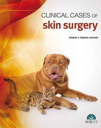 Clinical cases of skin surgery - Joaquín Sopena Juncosa - copertina