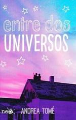 Entre dos universos