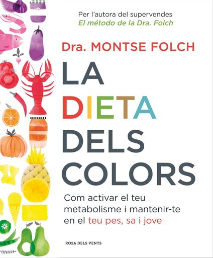 La dieta dels colors - Dra. Montse Folch - ebook