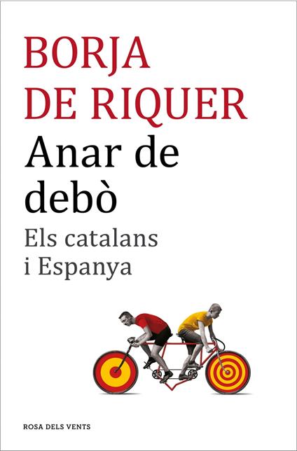 Anar de debò - Borja de Riquer - ebook