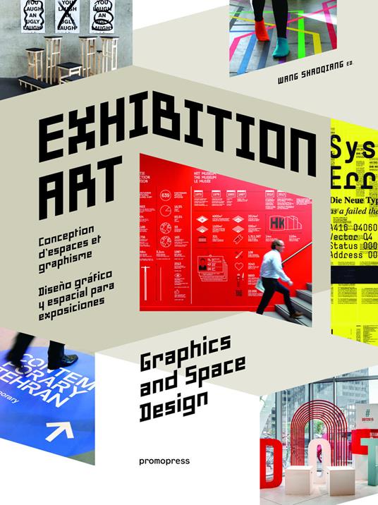 Exhibition art. Space graphics and design. Ediz. illustrata - copertina