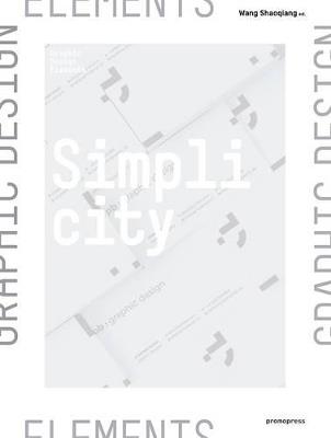 Simplicity. The charm of minimalism. Ediz. inglese, spagnola e francese - copertina