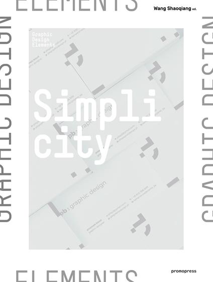 Simplicity. The charm of minimalism. Ediz. inglese, spagnola e francese - copertina