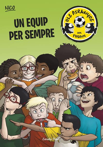 Un equip per sempre - Adela Pérez Lladó - ebook