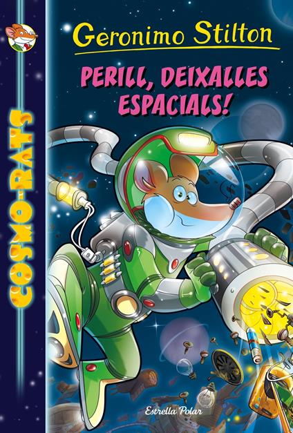 Perill, deixalles espacials! - Gerónimo Stilton,Núria Puyuelo - ebook