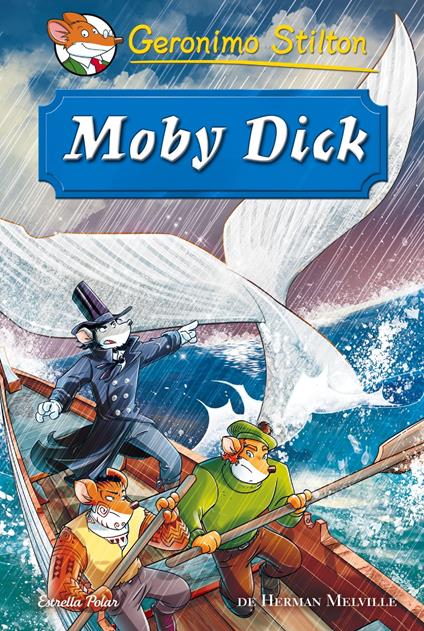 Moby Dick (Edició en català) - Gerónimo Stilton,Xavier Solsona Brillas - ebook