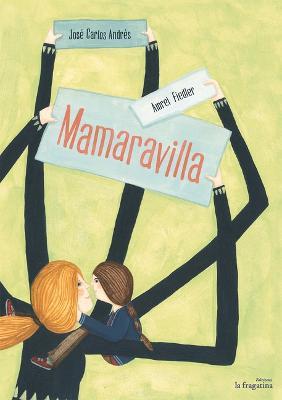Mamaravilla - José Carlos Andrés - copertina