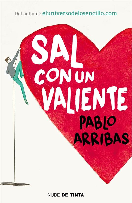 Sal con un valiente - Pablo Arribas - ebook