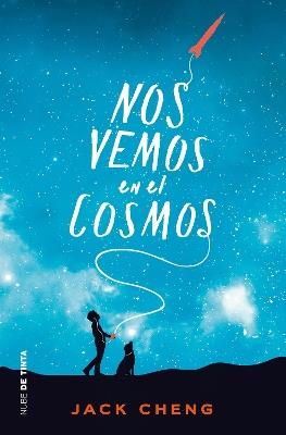 Nos vemos en el cosmos /See You in the Cosmos - Jack Cheng - cover