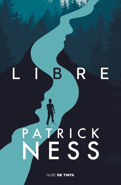 Libre - Patrick Ness,Luis Murillo Fort - ebook