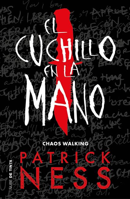 El cuchillo en la mano (Chaos Walking 1) - Patrick Ness - ebook