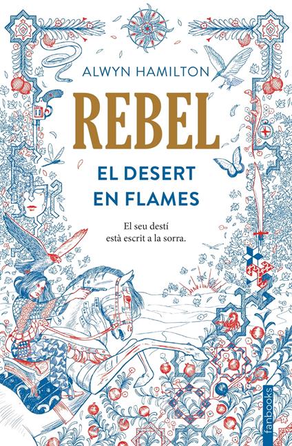 Rebel - Alwyn Hamilton,Anna Puente Llucià,Albert Vitó i Godina - ebook