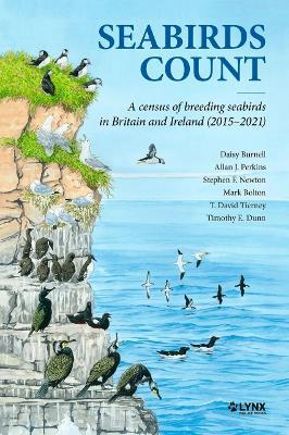 Seabirds Count. A census of breeding seabirds in Britain and Ireland (2015–2021) - Daisy Burnell,Allan J Perkins,Stephen F Newton - cover