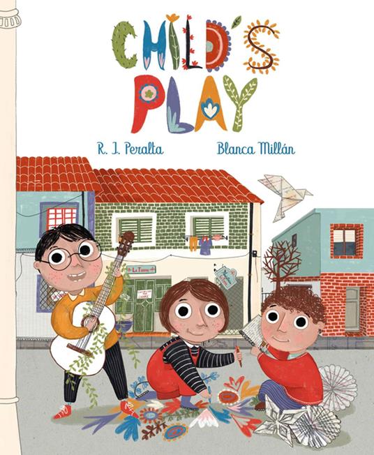 Child's Play - Ramiro José Peralta,Blanca Millán,Jon Brokenbrow Jon Brokenbrow - ebook