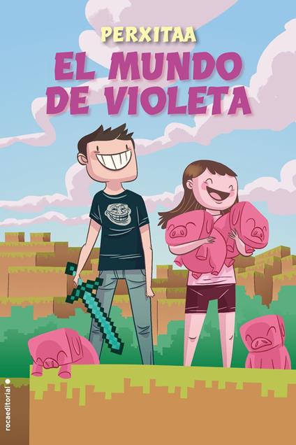 El mundo de Violeta - Perxitaa - ebook