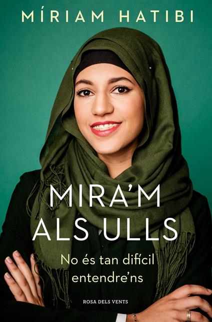 Mira'm als ulls - Míriam Hatibi - ebook