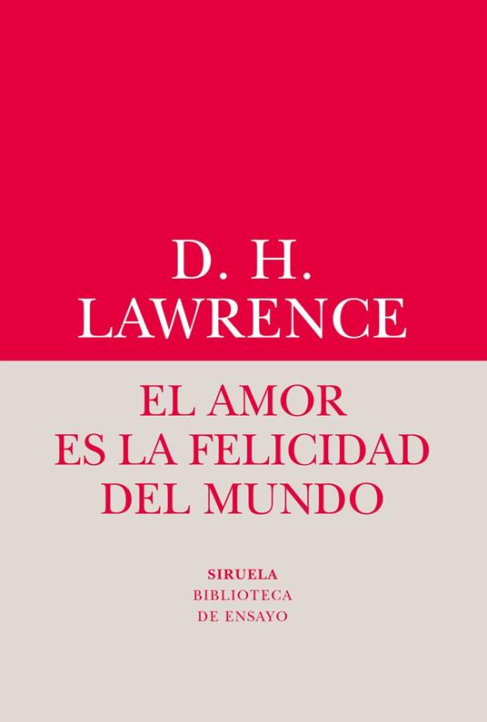 El amor es la felicidad del mundo