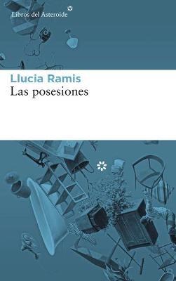 Las Posesiones - Llucia Ramis - cover
